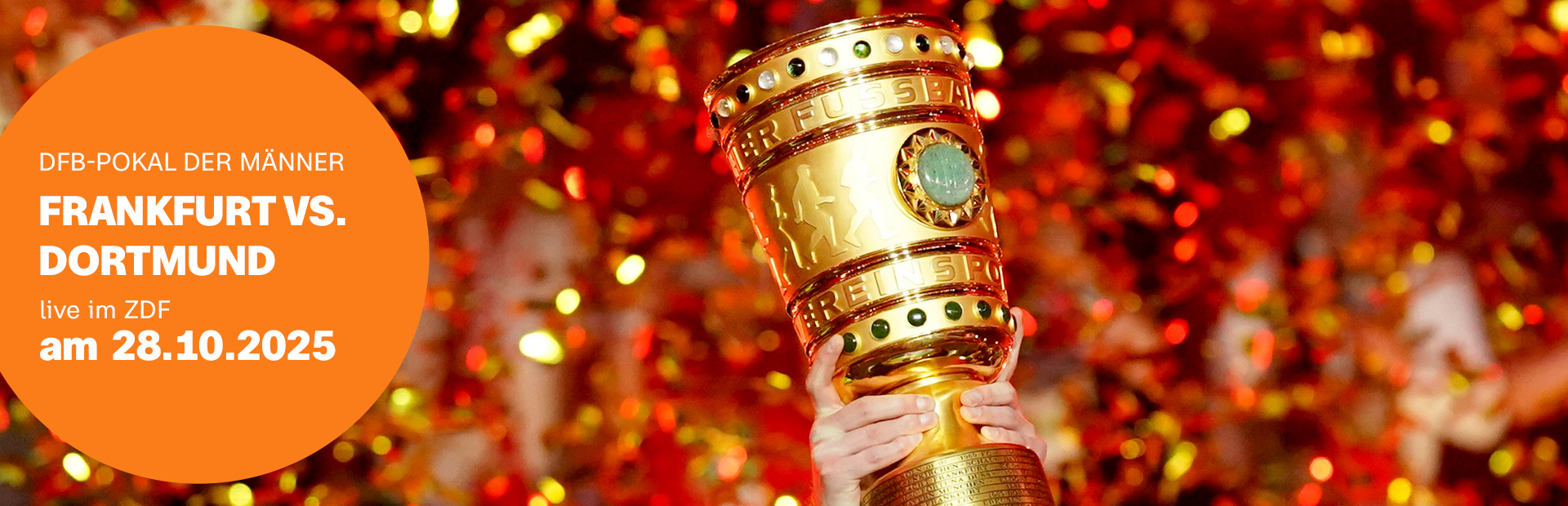 Programm | Sport | DFB-Pokal – Eintracht Frankfurt vs. Borussia Dortmund (© picture alliance)
